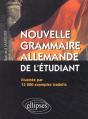 Nouvelle Grammaire Allemande De L'Étudiant - Illustrée Par 15 000 Exemples Traduits - Preview