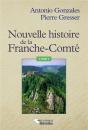 Nouvelle Histoire De La Franche Comté Et Des Francs Comtois - Preview