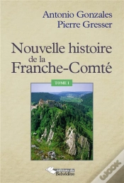 Capa do artigo Nouvelle Histoire De La Franche Comté Et Des Francs Comtois