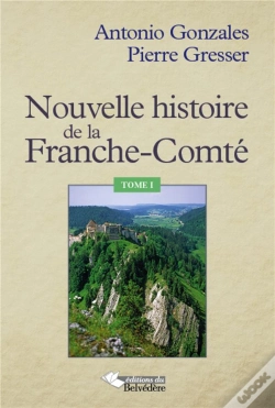 Capa do artigo Nouvelle Histoire De La Franche Comté Et Des Francs Comtois