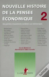 Nouvelle Histoire De La Pensée Économique - Tome 2