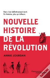 Nouvelle Histoire De La Révolution