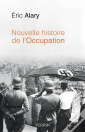 Nouvelle Histoire De L'Occupation