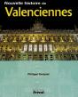 Nouvelle Histoire De Valenciennes - Preview