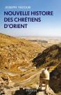 Nouvelle Histoire Des Chrétiens D'Orient - Preview