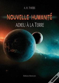 Capa do artigo Nouvelle Humanite Adieu A La Terre