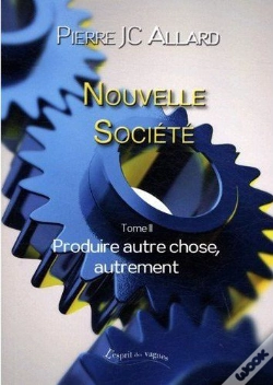 Capa do artigo Nouvelle Société T.2 ; La Production