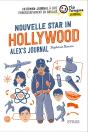 Nouvelle Star In Hollywood ; Alex'S Journal - Preview