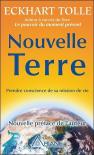 Nouvelle Terre - Prendre Conscience De Sa Mission De Vie