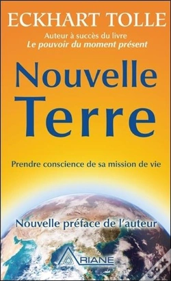 Capa do artigo Nouvelle Terre - Prendre Conscience De Sa Mission De Vie
