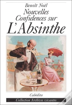 Capa do artigo Nouvelles Confidences Sur L'Absinthe