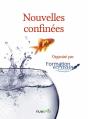 Nouvelles Confinees - Preview