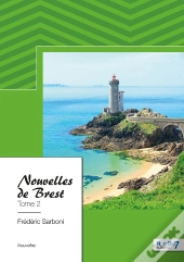 Nouvelles De Brest Tome 2