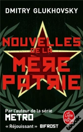 Nouvelles De La Mere Patrie