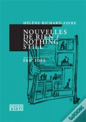 Nouvelles De Rien / Nothing Still