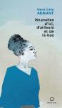Nouvelles D'Ici, D'Ailleurs Et De La-Bas - Preview