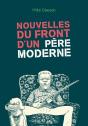 Nouvelles Du Front D'Un Père Moderne - Preview