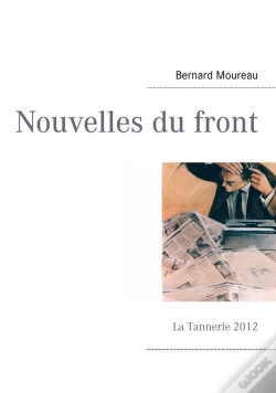 Capa do artigo Nouvelles Du Front ; La Tannerie 2012