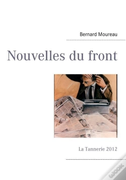 Capa do artigo Nouvelles Du Front ; La Tannerie 2012