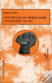Capa do artigo Nouvelles Du Héros Noir ; Anthologie 1769-1847