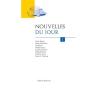 Nouvelles Du Jour T.1 - Preview