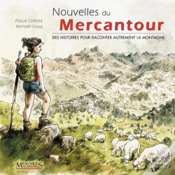 Capa do artigo Nouvelles Du Mercantour : Des Histoires Pour Raconter Autrement La Montagne