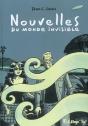 Nouvelles Du Monde Invisible - Preview