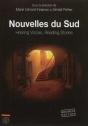 Nouvelles Du Sud : Hearing Voices, Reading Stories - Preview