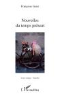 Nouvelles Du Temps Présent - Preview