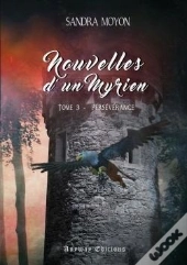 Nouvelles D'Un Myrien Tome 3