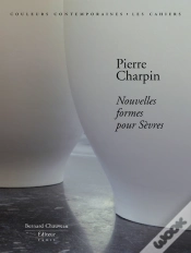 Capa do artigo Nouvelles Formes Pour Sèvres ; Pierre Charpin