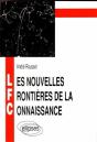 Nouvelles Frontières De La Connaissance (Les) - Preview