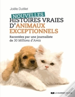 Capa do artigo Nouvelles Histoires Vraies D'Animaux Exceptionnels