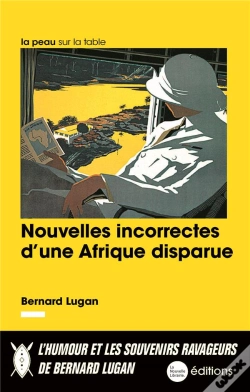 Capa do artigo Nouvelles Incorrectes D'Une Afrique Perdue