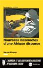 Nouvelles Incorrectes D'Une Afrique Perdue - Preview