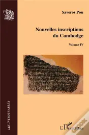Nouvelles Inscriptions Du Cambodge T.4
