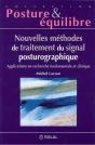 Nouvelles Méthodes Du Traitement Du Signal Postugraphique ; Applications En Recherche Fondamentale Et Clinique - Preview