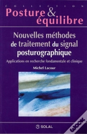 Capa do artigo Nouvelles Méthodes Du Traitement Du Signal Postugraphique ; Applications En Recherche Fondamentale Et Clinique