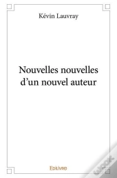 Nouvelles Nouvelles D'Un Nouvel Auteur