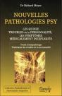 Nouvelles Pathologies Psy - Les Quinze Troubles De La Personnalite - Preview