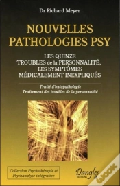 Capa do artigo Nouvelles Pathologies Psy - Les Quinze Troubles De La Personnalite