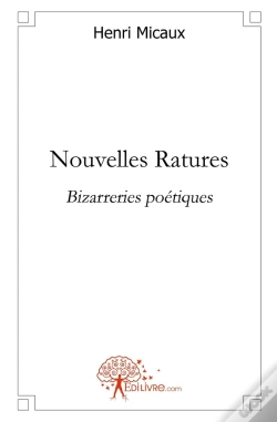 Capa do artigo Nouvelles Ratures : Bizarreries Poétiques