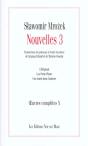 Nouvelles T.3 ; Oeuvres Completes X - Preview