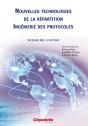 Nouvelles Technologies De La Repartition Ingenierie Des Protocoles ; Notere 2012 / Cfip 2012 - Preview