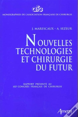 Capa do artigo Nouvelles Technologies Et Chirurgie Du Futur