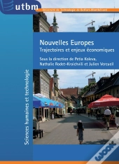 Nouvellles Europes ; Trajectoires Et Enjeux Économiques