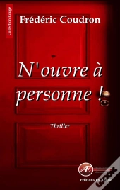 N'Ouvre A Personne