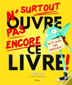 Capa do artigo N'Ouvre Surtout Pas Encore Ce Livre