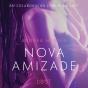 Nova Amizade - Um Conto Erótico - Preview