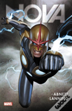 Nova By Abnett & Lanning: The Complete Collection Vol. 1